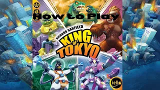 How to Play: King of Tokyo