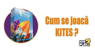 Cum se joaca Kites? Tutorial & Reguli pe scurt [#98]