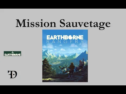 Earthborne Rangers - Deuxième scénario indépendant