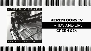 Kerem Görsev - Green Sea (Official Audio Video)