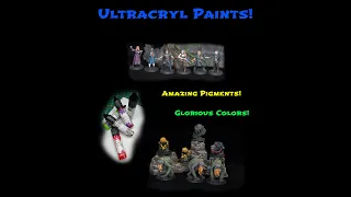 Initial Impressions of Ultracryl Paints with Cthulhu Death May Die