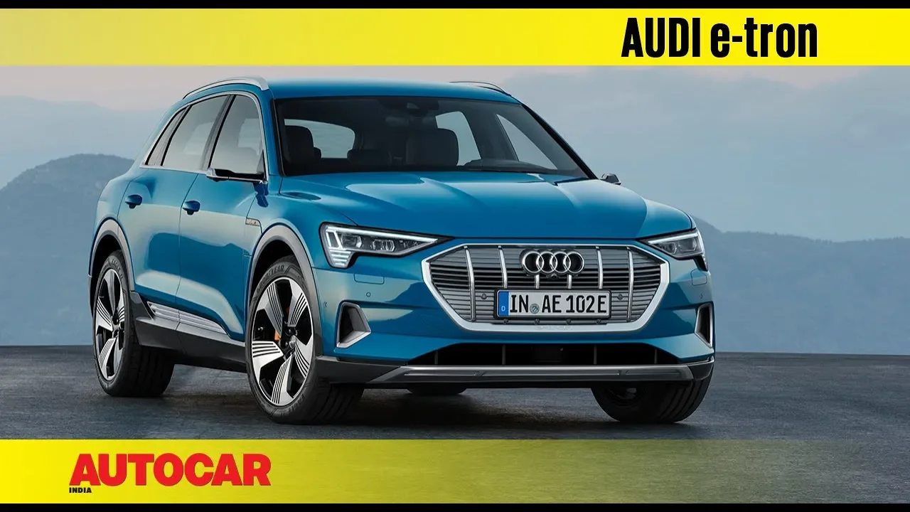 Audi e-tron electric SUV | First Look Preview | Autocar India