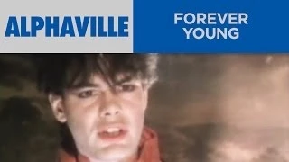 Alphaville - Forever Young (Version 2) (Official Music Video)