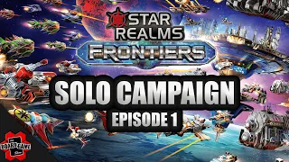 Star Realms: Frontiers | Solo Playthrough