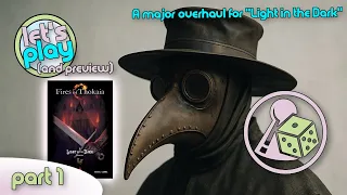 Let's Play and preview Light in the Dark: Fires of Thokaia - Part 1