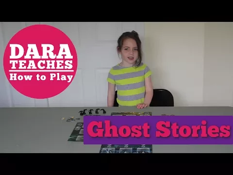 Dara Teaches How To Play: Ghost Stories