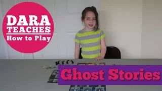 Dara Teaches How To Play: Ghost Stories