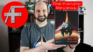 Final Fanatic: Solar Titans - components and final thoughts