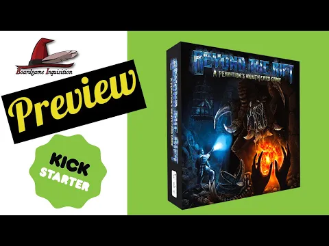 Beyond The Rift: A Perdition's Mouth Card Game Kickstarter Preview