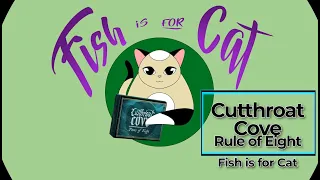 Cutthroat Cove - Kickstarter Unboxing