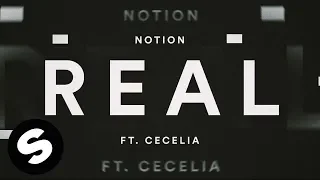 Notion - Real (feat. Cecelia) [Official Lyric Video]