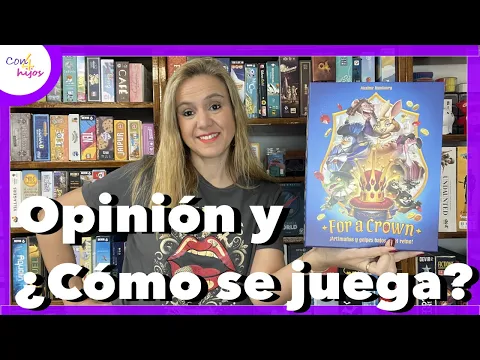 FOR A CROWN ? (Asmodee) Opinión y ¿Cómo se juega?