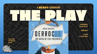 DerrocAR - 4p - The Play - by Heavy Cardboard