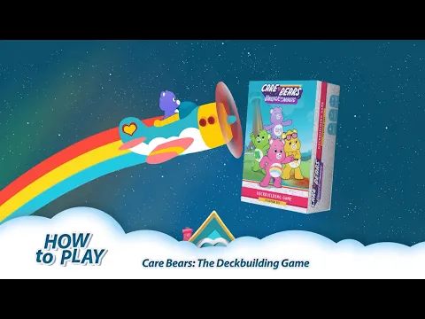 HOW TO PLAY Care Bears: Unlock The Magic - The Deckbuilding Game