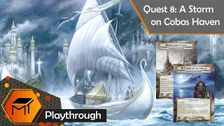 The Lord of the Rings: The Card Game | The Dream-Chaser Campaign | Scenario 8