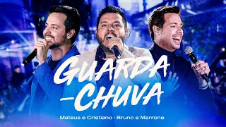 Mateus e Cristiano, Bruno e Marrone - Guarda Chuva (Ao Vivo)