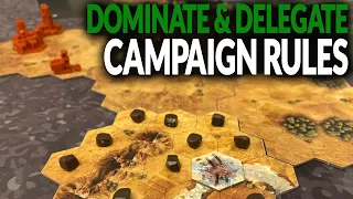 How to Play: Dominate & Delegate - Campaign | ALL RULES! ️️