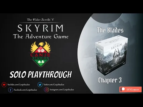 Canje Plays Elder Scrolls Skyrim The Adventure Game - The Blades Chapters 3