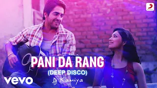 Pani Da Rang (Deep Disco) Video - Vicky Donor | Ayushmann & Yami Gautam | Dj Kamiya