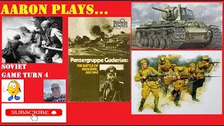 PANZERGRUPPE GUDERIAN - The Soviet TURN 4 - Aggressive Defiance!