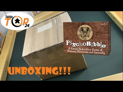 Psychobabble Unboxing - Tabletop24