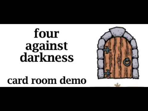 Four Against Darkness CARD ROOM DEMO