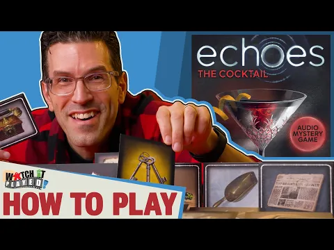 Echoes: The Cocktail - How To Play