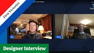 First Victories; An Interview with Game Designer Terry Doherty