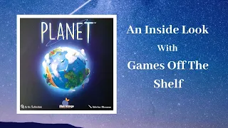 Planet (The Board Game) - An Inside Look