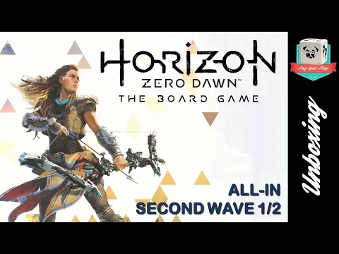 [Unboxing] Horizon Zero Dawn : 2nd wave (1/2) - Alors, on ouvre la boite?