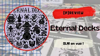 Eternal Decks - La (P)review