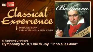 Beethoven: Symphony No. 9 in D Minor, Op. 125 : Ode to Joy