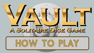 Tutorial and Play-through of Vault 