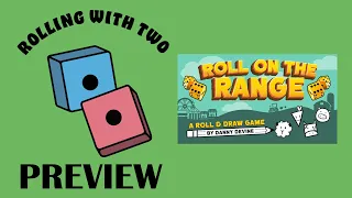Rolling With Previews: Roll on the Range