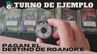 Turno de Ejemplo: "Pagan, el destino de Roanoke"