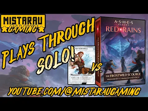 Mista Rau Gaming SOLO! Ashes Reborn: Red Rains (Rin vs Frostwild Scourge)
