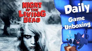 Night of the Living Dead - Daily Game Unboxing