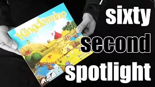 Sixty Second Spotlight: Kingdomino
