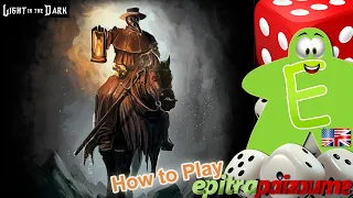 Light in the Dark - How to Play Video (EN) by Epitrapaizoume