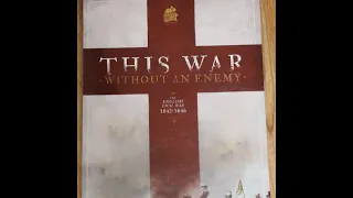 This War without an Enemy Unboxing