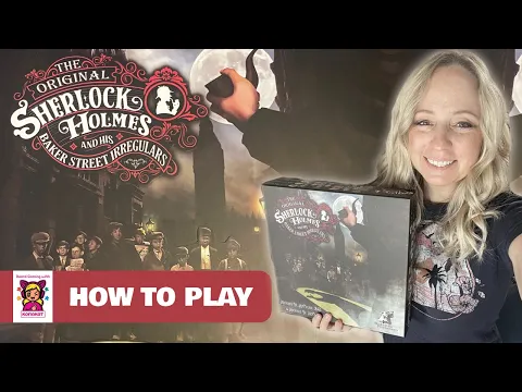The Original Sherlock Holmes and His Baker Street Irregulars: How to Set Up and Play
