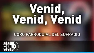 Venid, Venid, Venid, Villancico Clásico - Audio