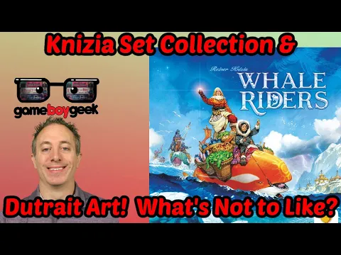Whale Riders Review - Reiner Knizia Set Collection & Vincent Dutrait Art