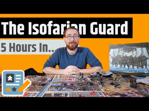The Isofarian Guard First Impressions - A Box Bigger Than Gloomhaven....But What About The Game?