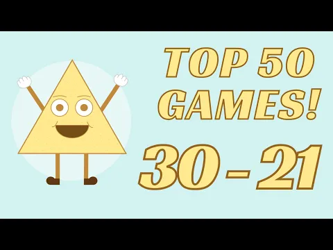 Top 50 Games of All Time! #30 - #21 (GIVEAWAY)