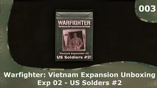 WF: Vietnam Exp 02 - US Soldiers #2 | 03 | Warfighter Vietnam Expansions Unboxings