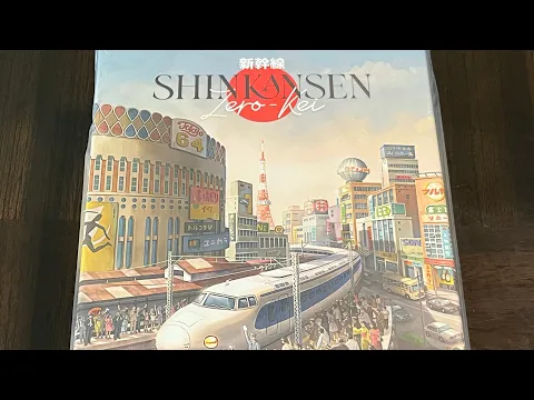 Shinkansen: Zero Kei (Ludonova) - Unboxing