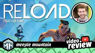Reload Kickstarter Preview - Meeple Mountain