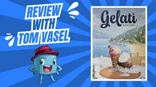 Gelati Review: Quick Take with Tom Vasel