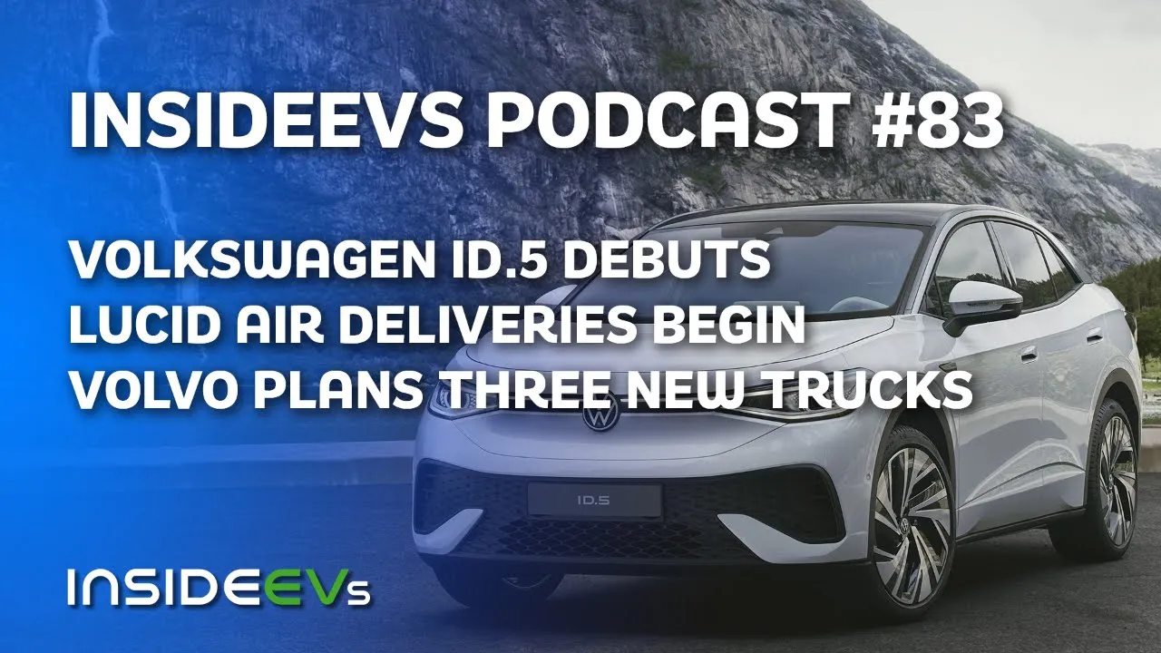 VW ID.5 Debuts, Lucid Becomes Legit With First Deliveries, and Volvo Trucks Announces Three New Rigs